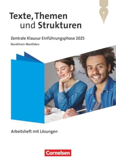 Texte, Themen und Strukturen 11. Schuljahr - Zentrale Klausur Einführungsphase 2025 - Ausgabe Nordrhein-Westfalen 2024 -  Arbeitsheft zum Schulbuch