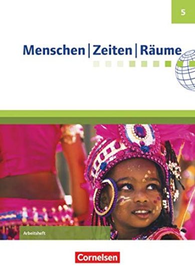 Menschen Zeiten Räume 5. Schuljahr - Arbeitsheft