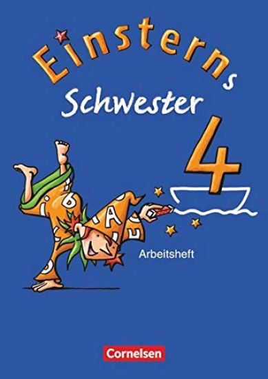 Einsterns Schwester - Sprache und Lesen 4. Schuljahr. Arbeitsheft