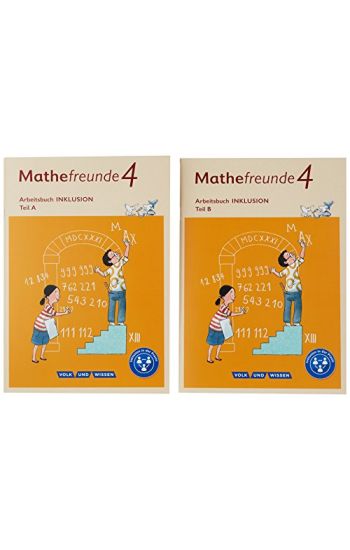 Mathefreunde 4. Schuljahr - Nord/Süd - Arbeitsbuch Inklusion - Teil A und B