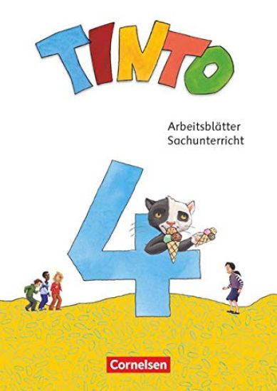Tinto Sachunterricht 4. Schuljahr - Arbeitsblätter