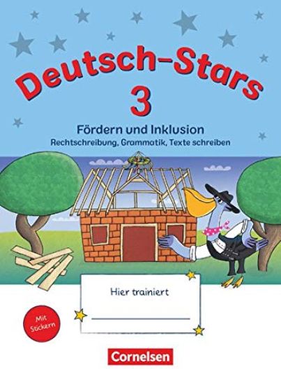 Deutsch-Stars 3. Schuljahr. Fördern und Inklusion - Übungsheft. Mit Lösungen