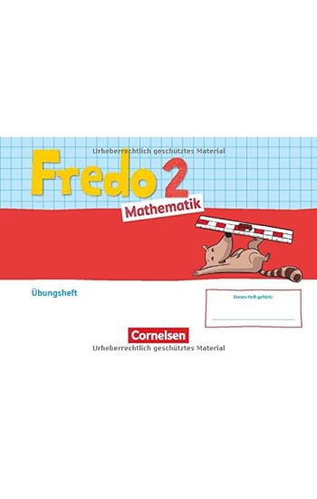 Fredo Mathematik 2. Schuljahr. Ausgabe A - Übungsheft