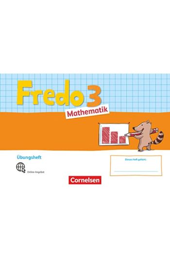 Fredo Mathematik 3. Schuljahr. Ausgabe A - Übungsheft