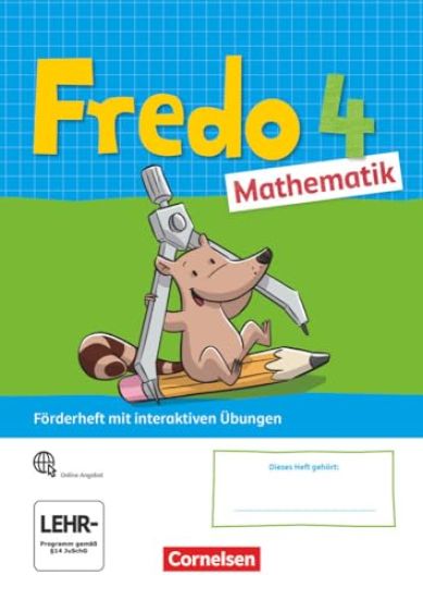 Fredo Mathematik 4. Schuljahr. Ausgabe A - Förderheft mit interaktiven Übungen online