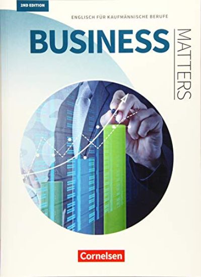 Matters Wirtschaft - Business Matters B1/B2 - Englisch für kaufmännische Berufe - Schülerbuch