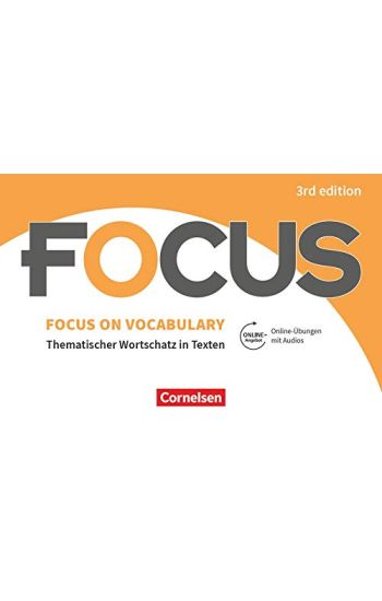 Focus on Vocabulary B1/B2 - Gymnasiale Oberstufe und berufsbildende Schulen