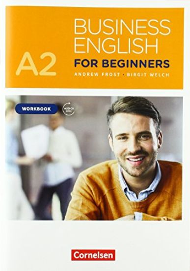 Business English for Beginners A2 - Workbook mit Audios als Augmented Reality