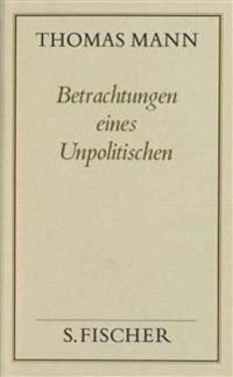 Betrachtungen eines Unpolitischen ( Frankfurter Ausgabe)