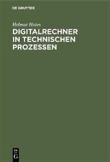 Digitalrechner in technischen Prozessen