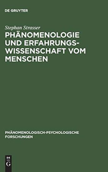 Phänomenologie und Erfahrungswissenschaft vom Menschen