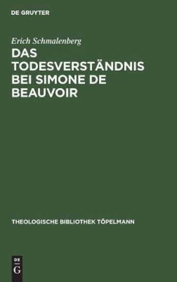 Das Todesverständnis Bei Simone de Beauvoir