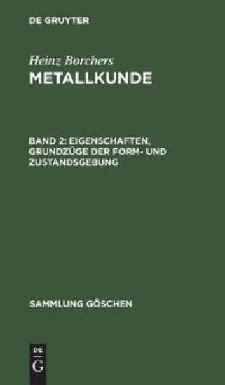 Eigenschaften, Grundzüge der Form- und Zustandsgebung