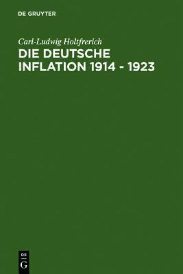Die deutsche Inflation 1914 - 1923