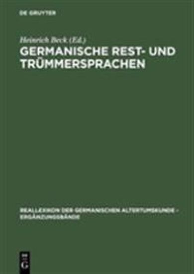 Germanische Rest- Und Trümmersprachen