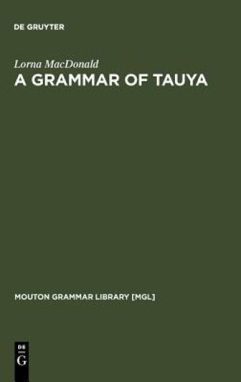 A Grammar of Tauya