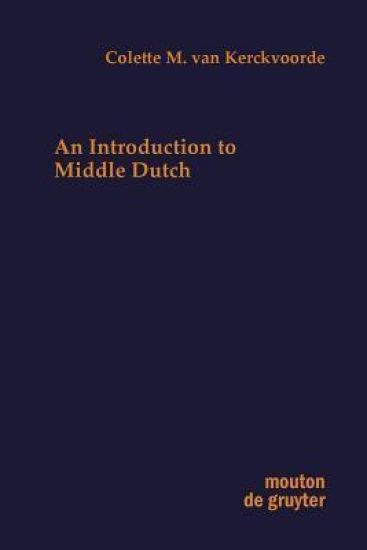 An Introduction to Middle Dutch