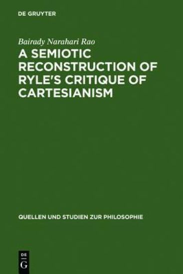 A Semiotic Reconstruction of Ryle's Critique of Cartesianism
