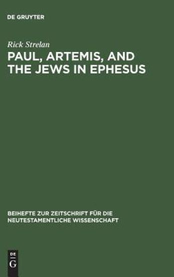 Paul, Artemis, and the Jews in Ephesus
