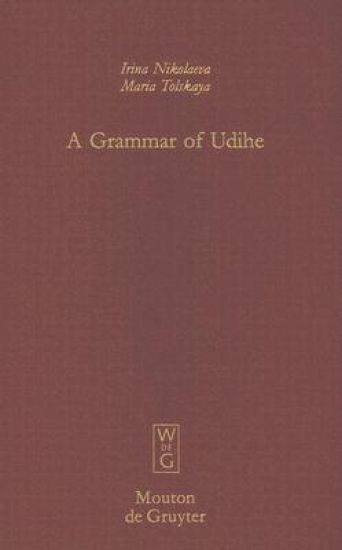 A Grammar of Udihe