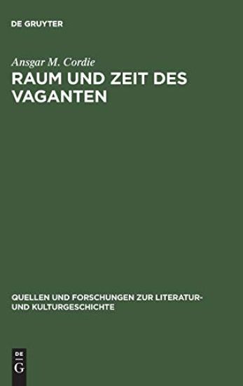 Raum und Zeit des Vaganten