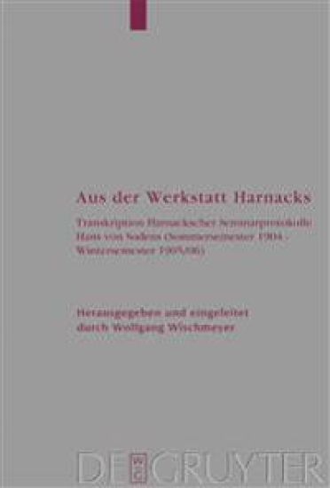 Aus der Werkstatt Harnacks