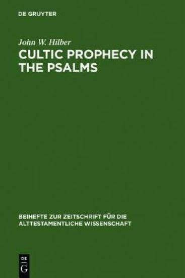 Cultic Prophecy in the Psalms