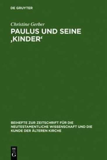 Paulus und seine ‚Kinder'