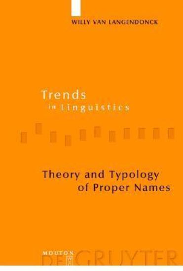 Theory and Typology of Proper Names
