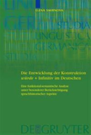 Die Entwicklung der Konstruktion würde + Infinitiv im Deutschen