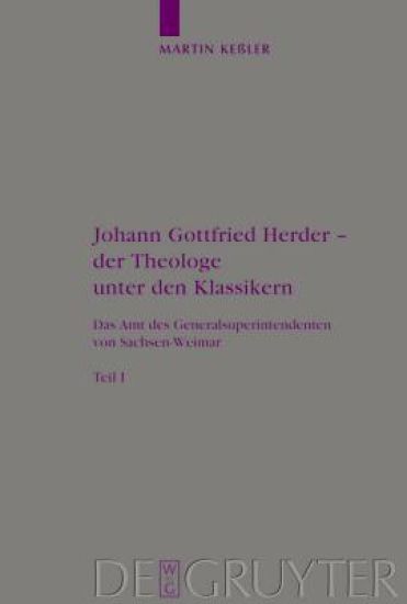 Johann Gottfried Herder - der Theologe unter den Klassikern