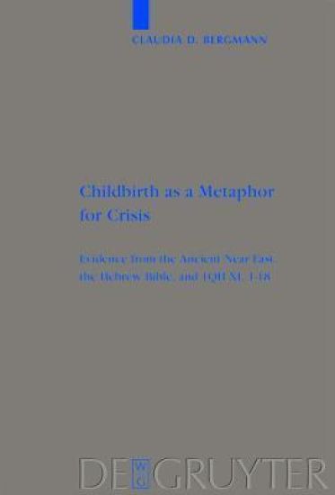 Childbirth as a Metaphor for Crisis