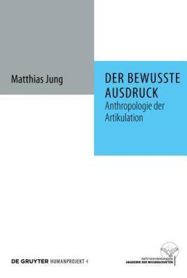 Der bewusste Ausdruck