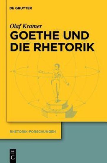 Goethe und die Rhetorik