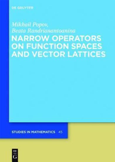 Narrow Operators on Function Spaces and Vector Lattices