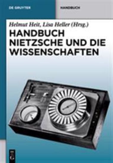 Handbuch Nietzsche Und Die Wissenschaften