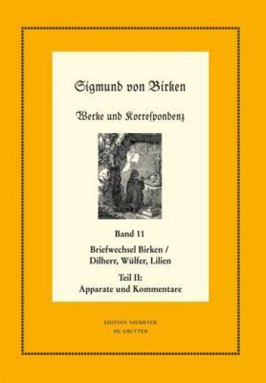 Briefwechsel zwischen Sigmund von Birken und Johann Michael Dilherr, Daniel Wulfer und Caspar von Lilien