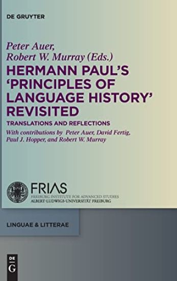 Hermann Paul's 'Principles of Language History' Revisited
