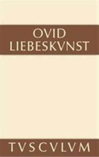Liebeskunst / Ars Amatoria