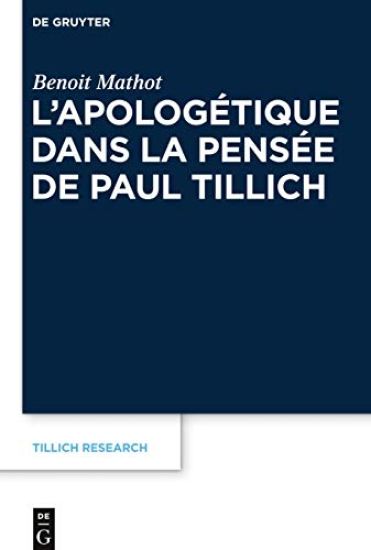 L'Apologétique Dans La Pensée de Paul Tillich