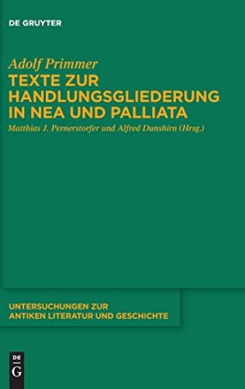 Texte zur Handlungsgliederung in Nea und Palliata