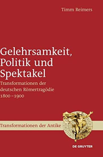 Gelehrsamkeit, Politik und Spektakel