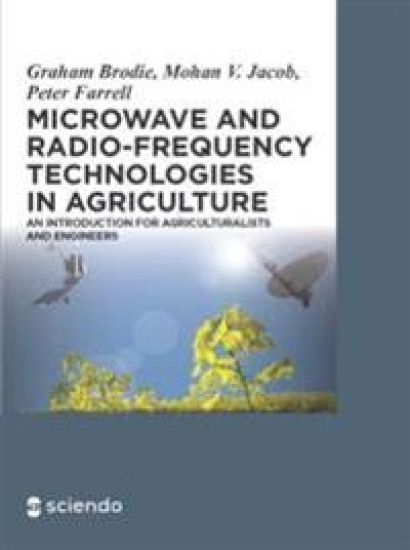 Microwave and Radio-Frequency Technologies in Agriculture