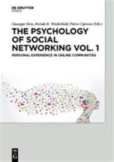 The Psychology of Social Networking Vol.1