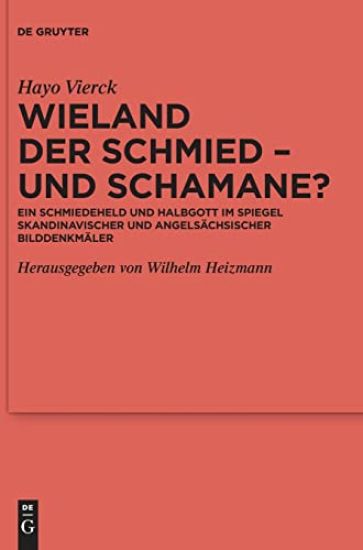 Wieland der Schmied – und Schamane?