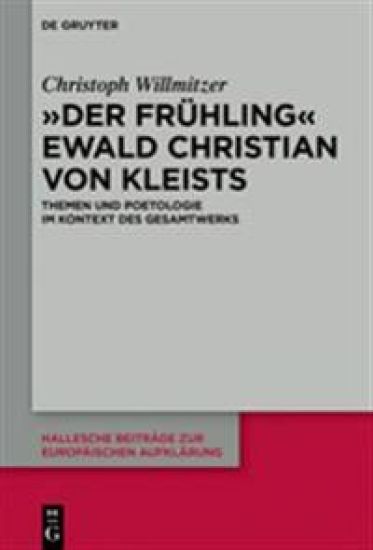 "Der Frühling" Ewald Christian von Kleists