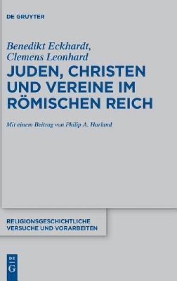 Juden, Christen und Vereine im Römischen Reich
