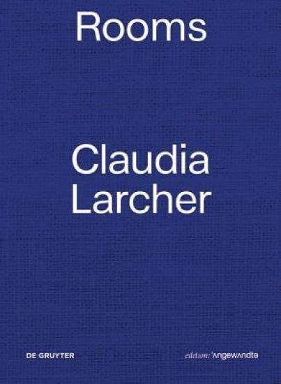 Claudia Larcher – Rooms
