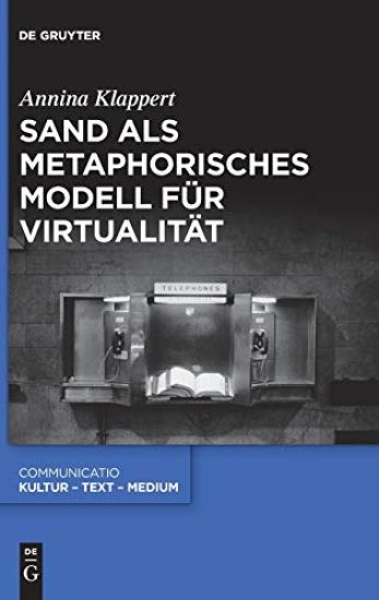 Sand als metaphorisches Modell für Virtualität