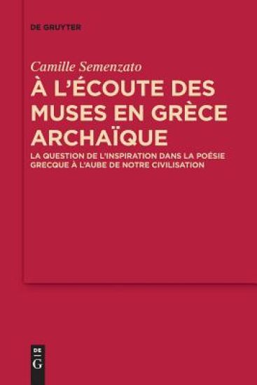 A l’écoute des Muses en Grèce archaïque